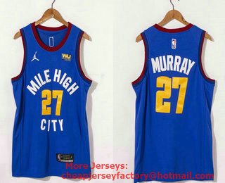 Men's Denver Nuggets #27 Jamal Murray Blue 2021 Brand Jordan Swingman Stitched NBA Jersey With The Sponsor Logo