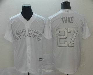 Men's Houston Astros #27 Jose Altuve Tuve White 2019 Players' Weekend Stitched Nickname Jersey