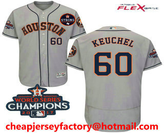 Men's Houston Astros #60 Dallas Keuchel Gray Road 2017 World Series Champions And Strong Patch Flex Base MLB Jersey