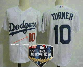 Men's Los Angeles Dodgers #10 Justin Turner With Small Number White Home 2018 World Series Patch Stitched MLB Cool Base MLB Jersey