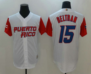 Men's Puerto Rico Baseball #15 Carlos Beltran White 2017 World Baseball Classic Stitched Authentic Jersey