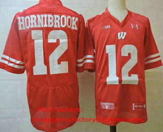 Men's Wisconsin Badgers #12 Alex Hornibrook Red College Football Jersey