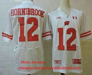 Men's Wisconsin Badgers #12 Alex Hornibrook White College Football Jersey